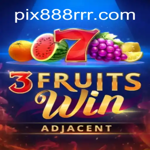 Discover the Thrills of 3FruitsWin with 888RRR.com Oficial Slots Brasil #1