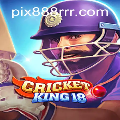 CricketKing18: A Journey into Strategic Gameplay and High Stakes