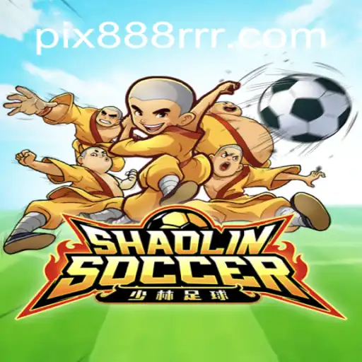Shaolin Soccer: The Ultimate Gaming Experience at 888RRR.com Oficial Slots Brasil #1